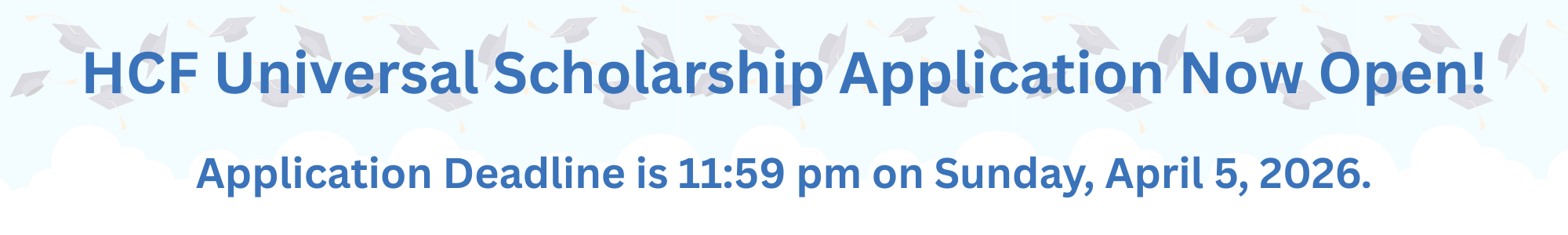 HCF universal scholarship